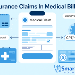 Understanding Insurance Claims In Medical Billing | Detailed Guide